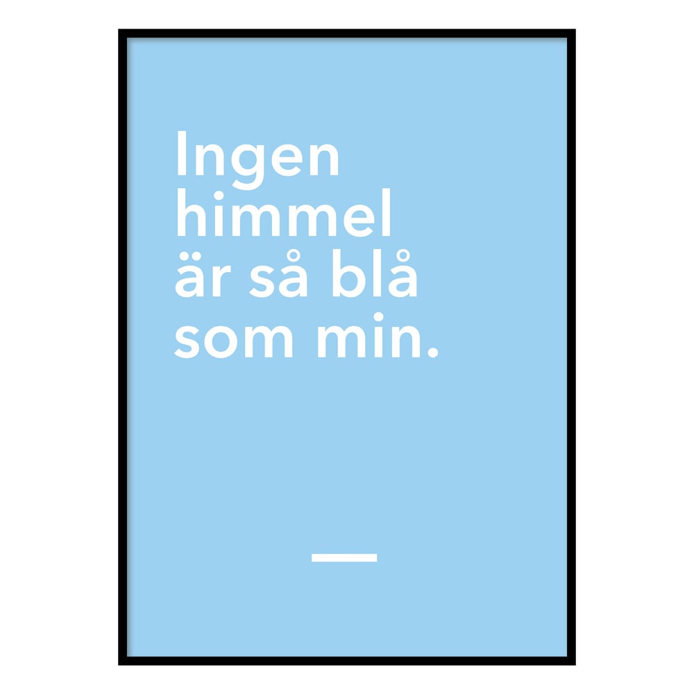 Poster Ingen himmel är så blå