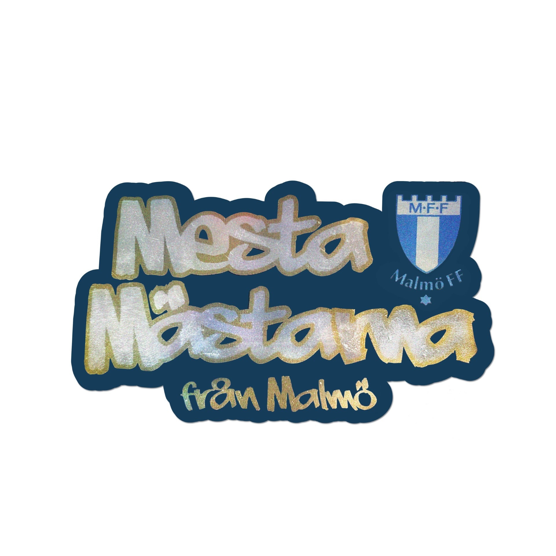 Sticker mästarna från Malmö